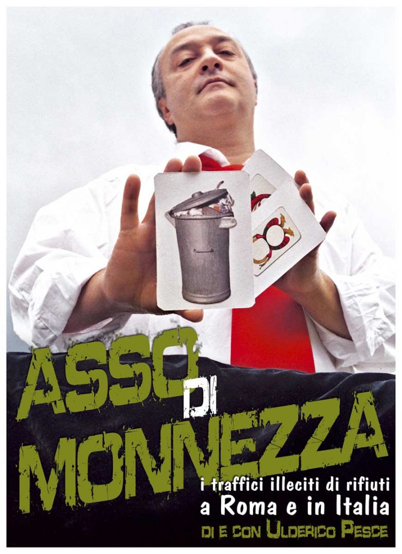 Asso di Monnezza: i traffici illeciti di rifiuti